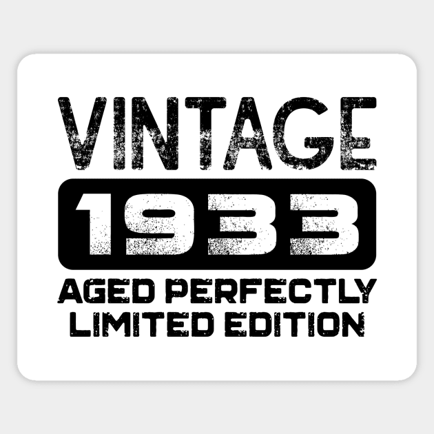 Birthday Gift Vintage 1933 Aged Perfectly Sticker by colorsplash